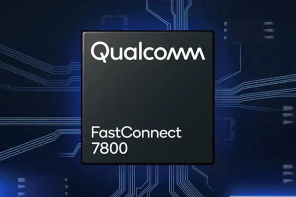 高通凭借FastConnect 7800引领Wi-Fi浪潮